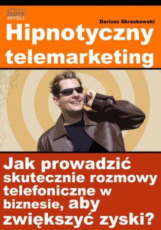 Okładka książki/ebooka Hipnotyczny telemarketing