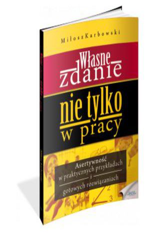 Okładka: Własne zdaNIE. NIE tylko w pracy