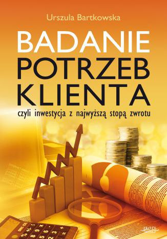 Badanie potrzeb klienta Urszula Bartkowska - okładka książki