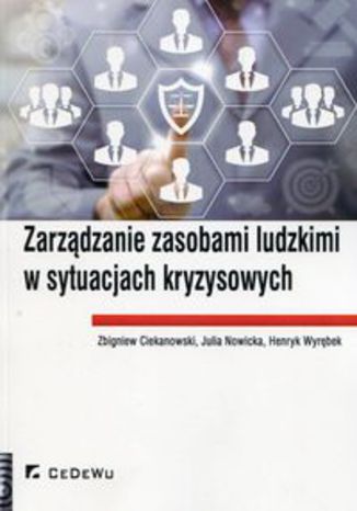 Okładka książki/ebooka Zarządzanie zasobami ludzkimi w sytuacjach kryzysowych