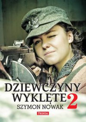 Okładka książki/ebooka Dziewczyny Wyklęte 2