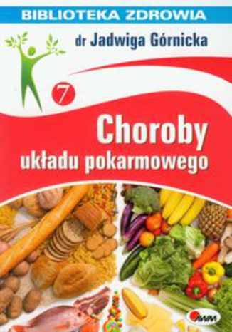 Okładka książki/ebooka Choroby układu pokarmowego