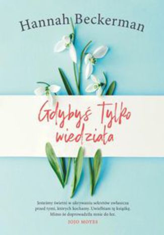 Okładka książki/ebooka Gdybyś tylko wiedziała