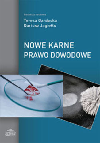 Okładka książki/ebooka Nowe karne prawo dowodowe