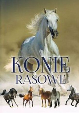 Okładka książki/ebooka Konie rasowe