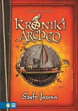 Okładka książki/ebooka Kroniki Archeo Szyfr Jazona