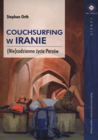 Okładka książki/ebooka Couchsurfing w Iranie. (Nie)codzienne życie Persów