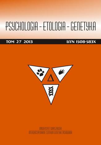 Okładka książki/ebooka Psychologia-Etologia-Genetyka nr 27/2013 - Techniki monitorowania zachowań terytorialnych i migracyjnych w badaniach etologicznych