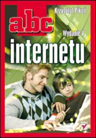 ABC internetu. Wydanie V Krzysztof Pikoń - okładka audiobooks CD