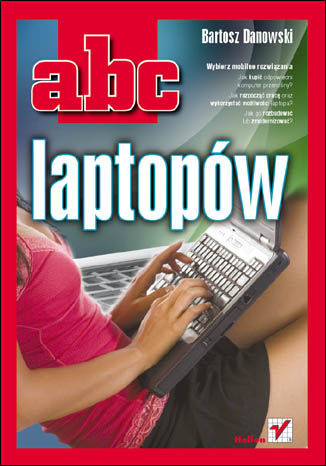 ABC laptopów Bartosz Danowski - okładka książki