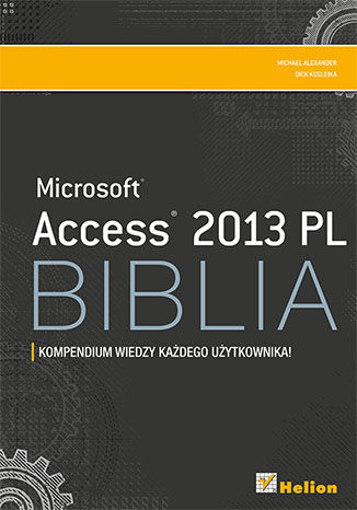 Okładka książki/ebooka Access 2013 PL. Biblia