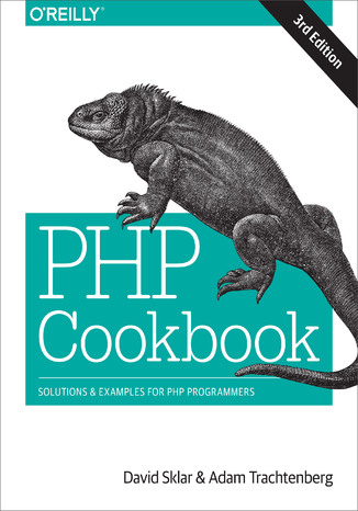 Okładka książki/ebooka PHP Cookbook. Solutions & Examples for PHP Programmers. 3rd Edition