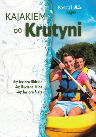 Okładka książki/ebooka Kajakiem po Krutyni