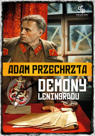 Okładka książki/ebooka Cykl wojenny Adama Przechrzty (#1). Demony Leningradu