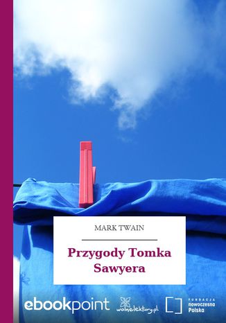 Okładka książki/ebooka Przygody Tomka Sawyera