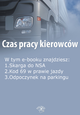 Okładka książki/ebooka Czas pracy kierowców, wydanie październik 2015 r. część II