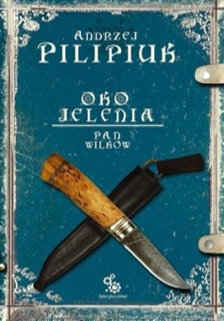 Okładka książki/ebooka Oko jelenia tom 4: Pan Wilków