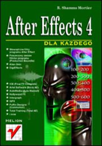 After Effects 4 dla każdego R. Shamms Mortier Phd - okładka książki