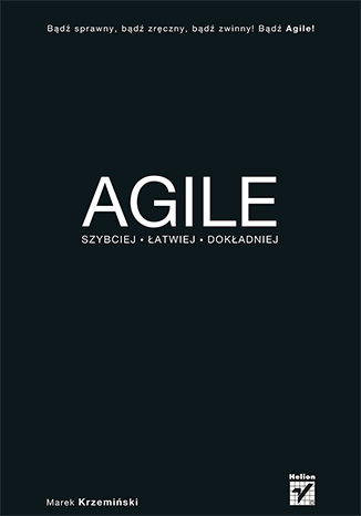 Okładka książki Agile. Szybciej, łatwiej, dokładniej