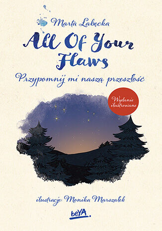 All Of Your Flaws. Przypomnij mi nasz przeszo. Wydanie ilustrowane Marta abcka - okadka audiobooka MP3
