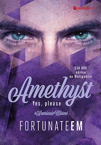 Amethyst. Yes, please FortunateEm - okładka ebooka