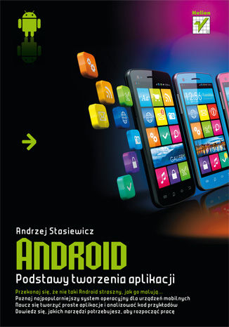 Android. Podstawy tworzenia aplikacji Andrzej Stasiewicz - okładka audiobooks CD