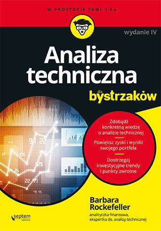 Analiza techniczna dla bystrzakw. Wydanie IV Barbara Rockefeller - okadka ksiki