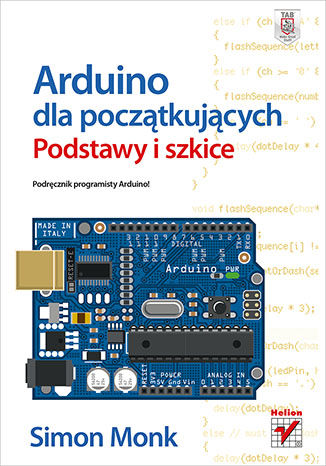 Okładka książki Arduino dla początkujących. Podstawy i szkice