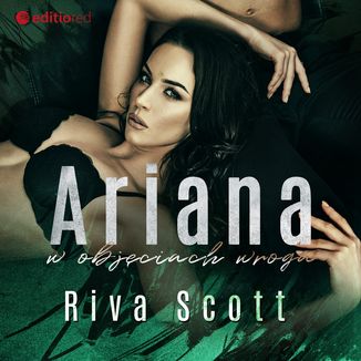 Ariana w objęciach wroga Riva Scott - okładka audiobooka MP3