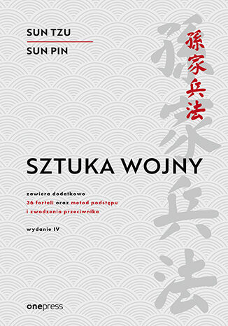 Sztuka wojny. Wydanie IV  Sun Tzu, Sun Pin - okadka ksiki