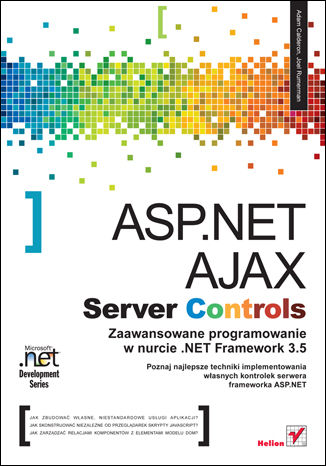 Okładka książki/ebooka ASP.NET AJAX Server Controls. Zaawansowane programowanie w nurcie .NET Framework 3.5. Microsoft .NET Development Series