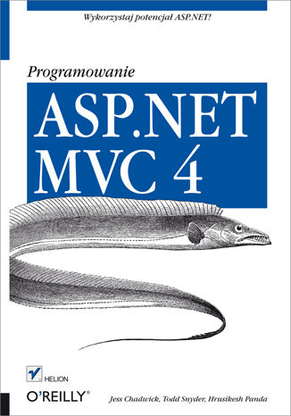 ASP.NET MVC 4. Programowanie Jess Chadwick, Todd Snyder, Hrusikesh Panda - okładka audiobooks CD