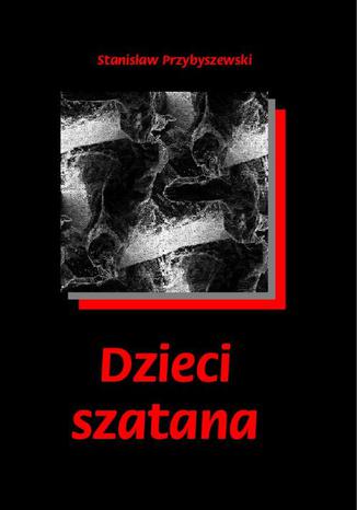 Okładka książki/ebooka Dzieci szatana