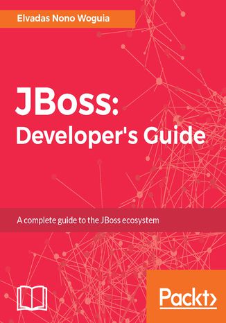Okładka książki/ebooka JBoss: Developer's Guide