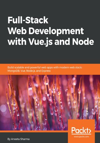 Okładka książki/ebooka Full-Stack Web Development with Vue.js and Node