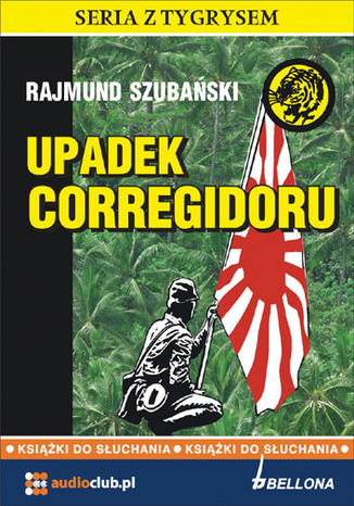 Okładka książki/ebooka Upadek Corregidoru