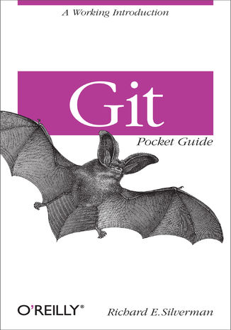 Okładka książki/ebooka Git Pocket Guide. A Working Introduction