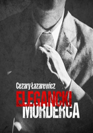 Okładka książki/ebooka Elegancki morderca