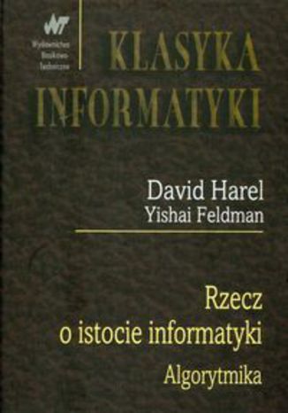 Okładka książki/ebooka Rzecz o istocie informatyki algorytmika