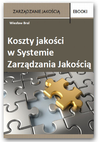 Okładka książki/ebooka Koszty jakości w Systemie Zarządzania Jakością