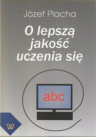 Okładka książki/ebooka O lepszą jakość uczenia się