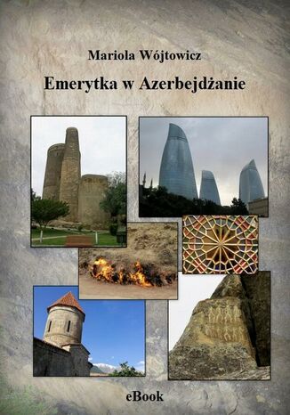 Okładka książki/ebooka Emerytka w Azerbejdżanie