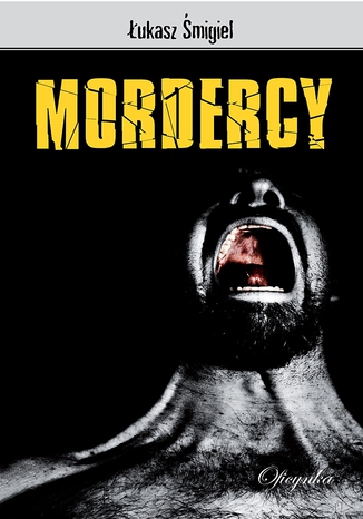 Okładka książki/ebooka Mordercy