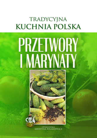 Okładka książki/ebooka Przetwory i Marynaty