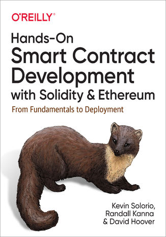 Okładka książki/ebooka Hands-On Smart Contract Development with Solidity and Ethereum. From Fundamentals to Deployment