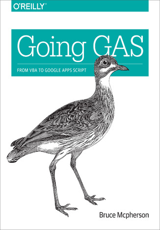 Okładka książki/ebooka Going GAS. From VBA to Google Apps Script