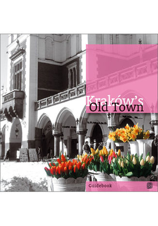 Okładka książki/ebooka Krakóws Old Town