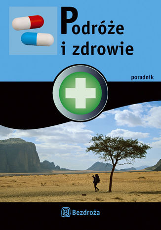 Podróże i zdrowie    Agnieszka Wroczyńska, Anna Kuna - okładka audiobooks CD