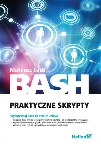Bash. Praktyczne skrypty Mateusz Lach - okładka audiobooks CD