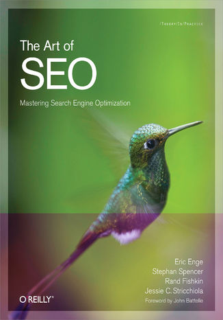 Okładka książki/ebooka The Art of SEO. Mastering Search Engine Optimization